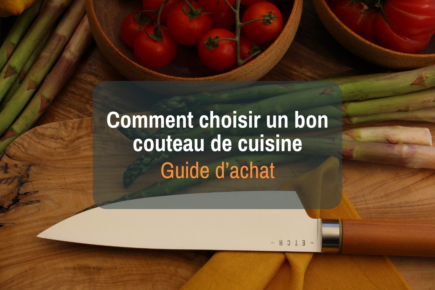 Quel couteau de cuisine choisir : guide d’achat 2025
